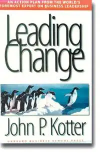 Впереди перемен Книга по менеджменту 1 John Р Kotter Суть перемен - фото 28