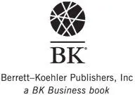 Издано с разрешения BerrettKoehler Publishers Inc Возрастная маркировка в - фото 1