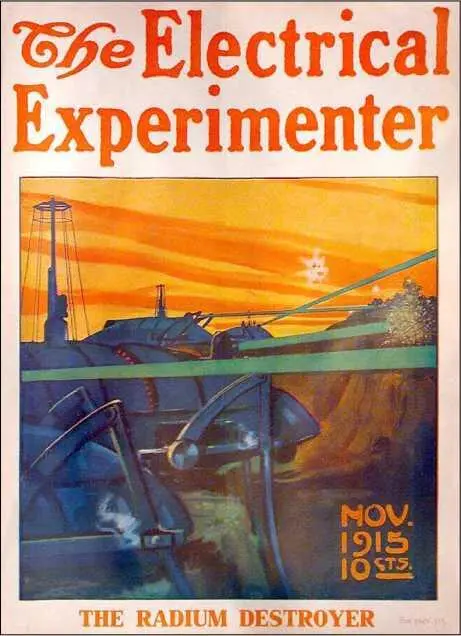 Радиевый разрушитель The Electrical Experimenter 1915 ноябрь Ж - фото 20