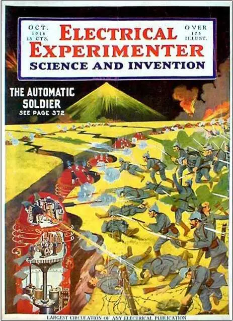 Автоматические солдаты The Electrical Experimenter 1918 октябрь Уильям - фото 25