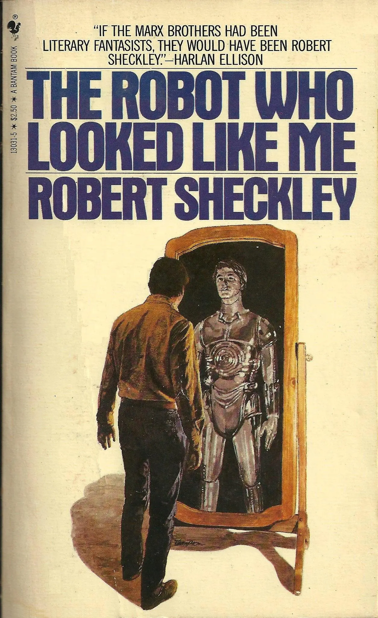 Robert Sheckley Роберт Шекли THE ROBOT WHO LOOKED LIKE ME Мой двойник робот - фото 1