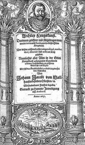 Обложка книги Archiley Kriegskunst 1617 г Иоганна Якоби Валльгаузена на - фото 200