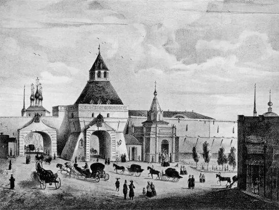 Рис 1114 Воскресенские ворота Китайгорода в Москве Середина XIX века - фото 355