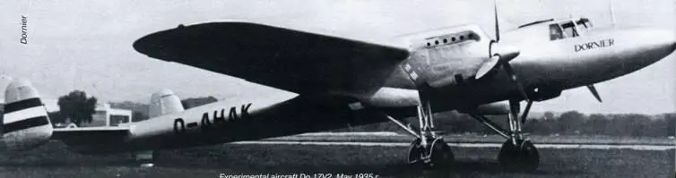 Опытный самолет Do 17V2 Май 1935 г Первое поколение Когда стало ясно что Do - фото 25