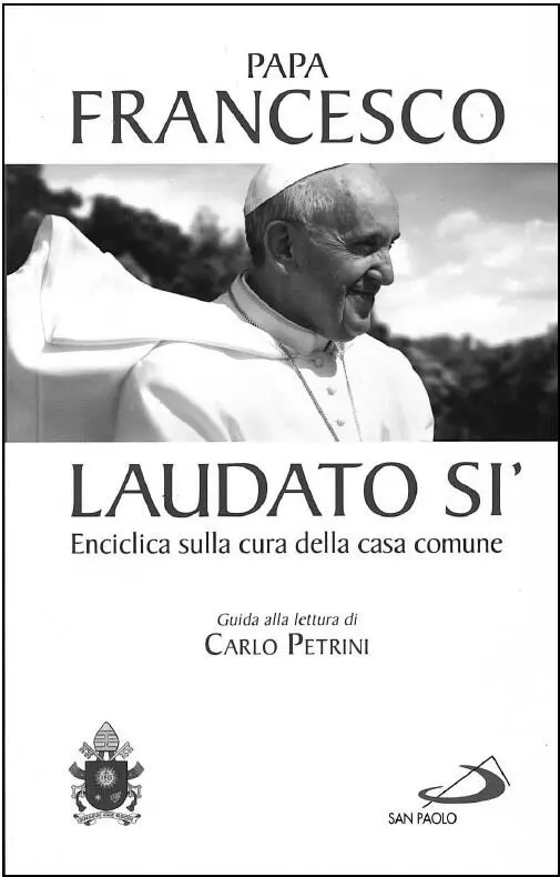 Папа Франциск Энциклика Laudato si Ватикан 2015 г Хорхе Марио Бергольо - фото 41