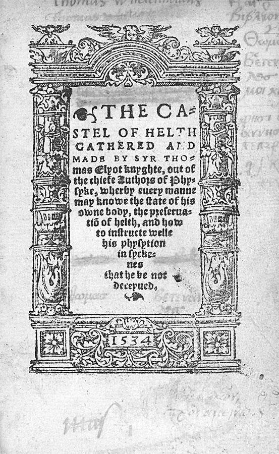 Рис 4 Титульная страница книги Замок здоровья The Castel of Helth 1534 - фото 4
