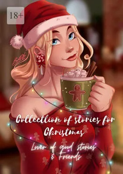 Lover of good stories & Friends - Collection of stories for Christmas