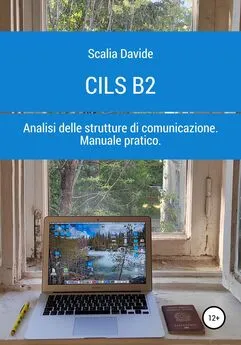 Davide Scalia - CILS B2. Prova di analisi delle strutture di comunicazione