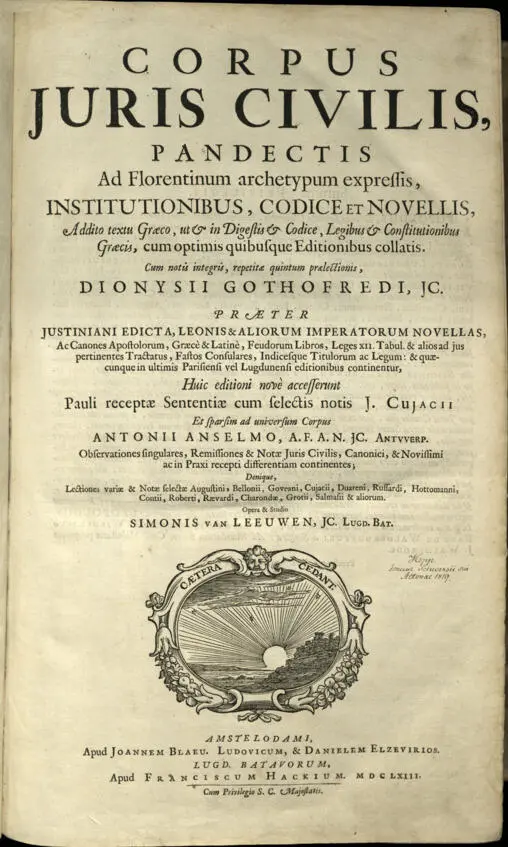 Corpus juris civilis Издание 1663 года Новый свод гражданского права сильно - фото 21