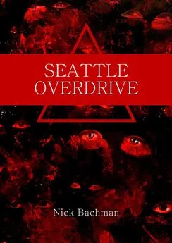 Nick Bachman - Seattle Overdrive
