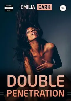 Emilia Dark - Double penetration