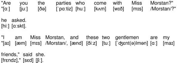 03029 Are you the parties who come with Miss Morstan he asked I am Miss - фото 153