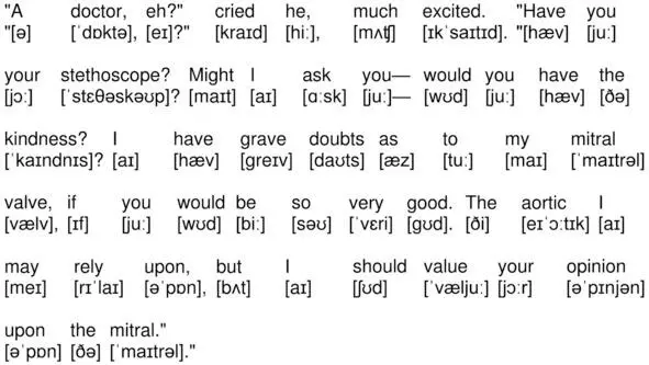 04011 A doctor eh cried he much excited Have you your stethoscope - фото 179