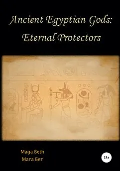Maribel Maga Beth - Ancient Egyptian Gods: Eternal Protectors