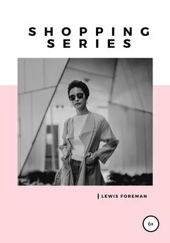 Lewis Foreman - Shopping Series. Free Mix