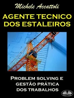 Michele Accattoli - Agente Técnico Dos Estaleiros