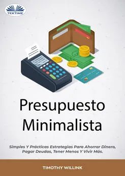 Willink Timothy - Presupuesto Minimalista