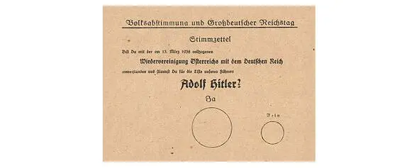 Бланк плебисцита 10 апреля 1938 г Перевод Согласен ли ты с произошедшим 13 - фото 23