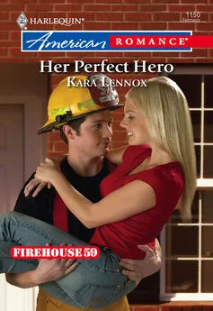 Kara Lennox - Her Perfect Hero