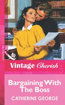 CATHERINE GEORGE - Bargaining With The Boss