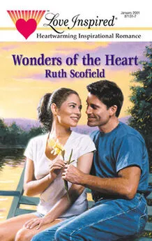 Ruth Scofield - Wonders Of The Heart