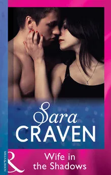 Sara Craven - Wife in the Shadows
