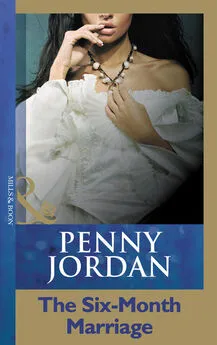 PENNY JORDAN - The Six-Month Marriage