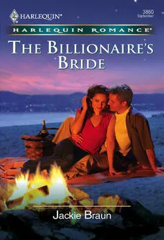 Jackie Braun - The Billionaire's Bride