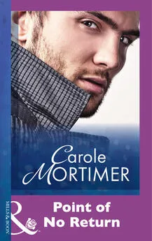 Carole Mortimer - Point Of No Return