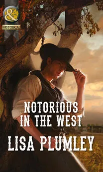 Lisa Plumley - Notorious in the West