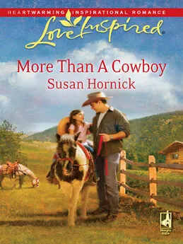Susan Hornick - More Than a Cowboy