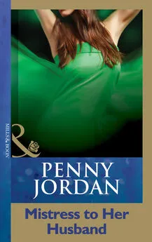 PENNY JORDAN - Mistress To Her Husband