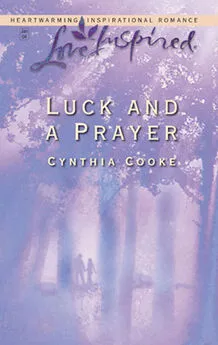 Cynthia Cooke - Luck And a Prayer