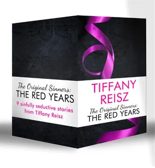 Tiffany Reisz - The Original Sinners: The Red Years