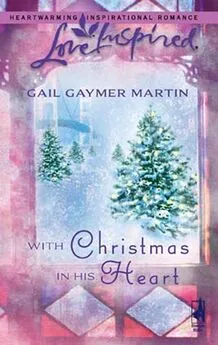 Gail Martin - With Christmas in His Heart