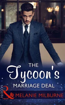 MELANIE MILBURNE - The Tycoon's Marriage Deal