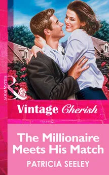 Patricia Seeley - The Millionaire Meets His Match