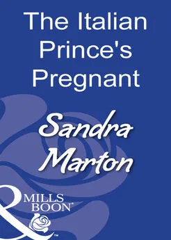 Sandra Marton - The Italian Prince's Pregnant Bride