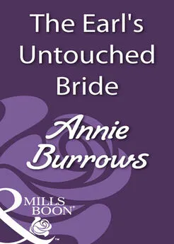 ANNIE BURROWS - The Earl's Untouched Bride