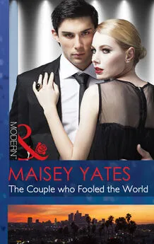 Maisey Yates - The Couple who Fooled the World