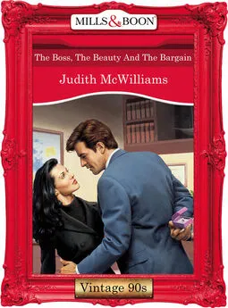 Judith McWilliams - The Boss, The Beauty And The Bargain