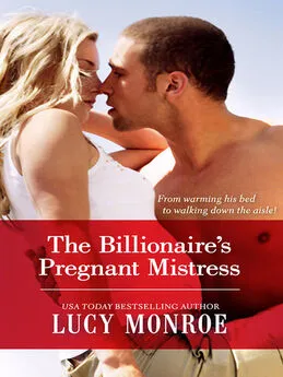 LUCY MONROE - The Billionaire's Pregnant Mistress