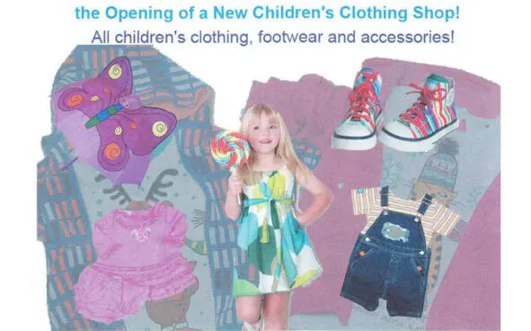 You are considering visiting the new childrens clothing shop and now you are - фото 2