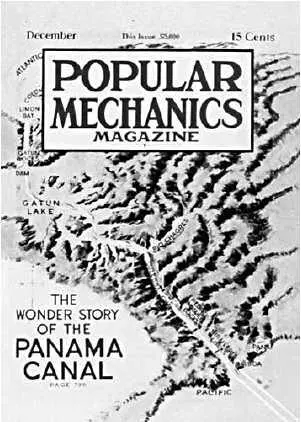 Панамский канал Обложка журнала Popular Mechanics за декабрь 1913 г - фото 37