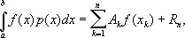в которых узлы x k и коэффициенты A k не зависят от функции f x и выбраны - фото 352