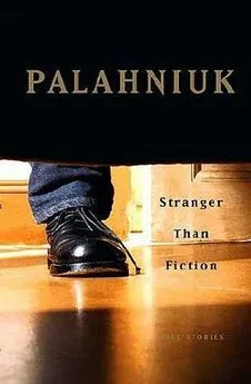 Chuck Palahniuk - Stranger Than Fiction (True Stories)