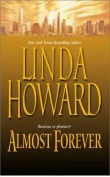 Линда Ховард - Обещание вечности