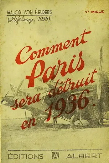 Comment Paris sera détruit en 1936 Major von Helders Reliure inconnue - фото 6