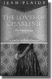 4 The Loves of Charles II The Stuart Saga 1600 PAPERBACK 9781400082483 - фото 260