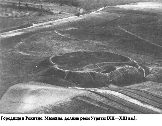 ных 3 Городище в Рокитно Мазовия долина реки Утраты XIIXIII вв В - фото 3